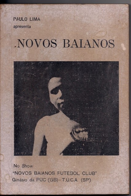 Entre os artistas e grupos, Paulinho Lima produziu show dos Novos Baianos