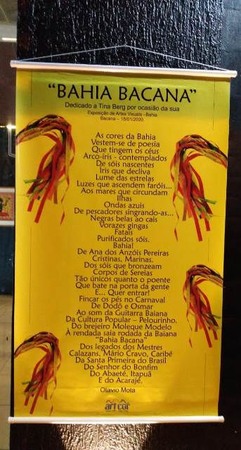 Poesia Bahia Bacana, de autoria do poeta Otávio Mota, curador da exposição individual de Tina Berg